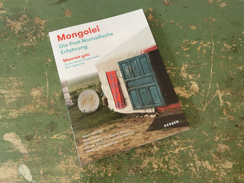 Mongolei - Die Post-Nomadische Erfahrung